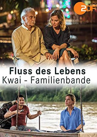 Fluss des Lebens: Kwai