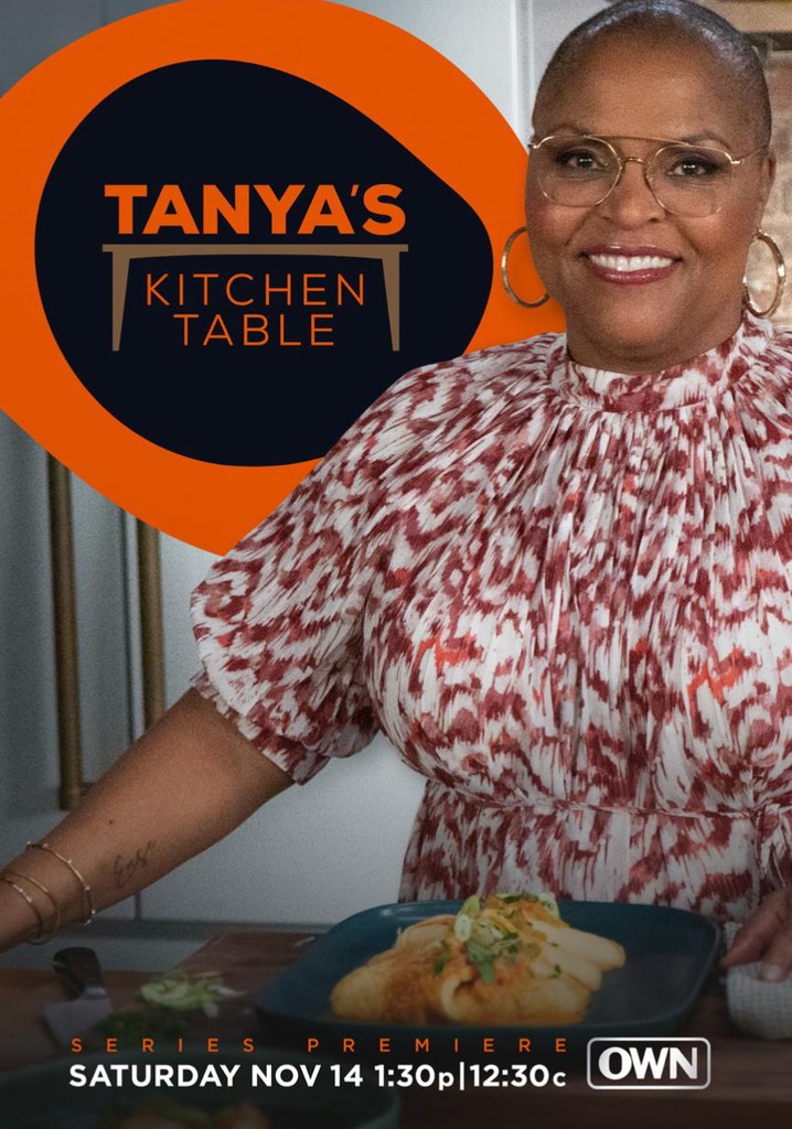 Tanya S Kitchen Table Streaming Tv Show Online   Tanyas Kitchen Table 