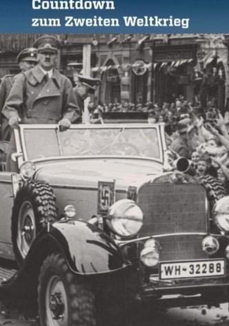 Countdown zum Zweiten Weltkrieg