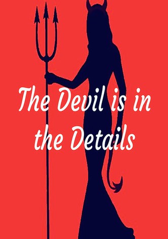 The Devil Is in the Details