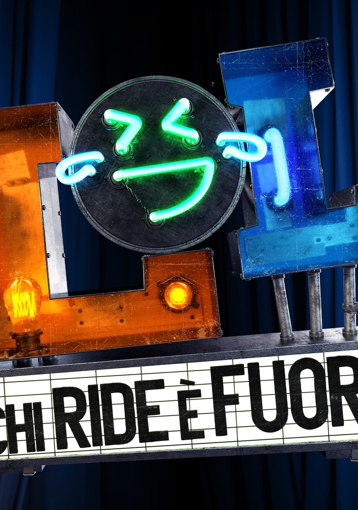 Guardare Lol - Chi Ride è Fuori Online