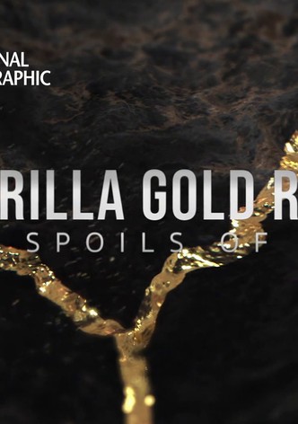 Guerilla Gold Rush: The Spoils of War