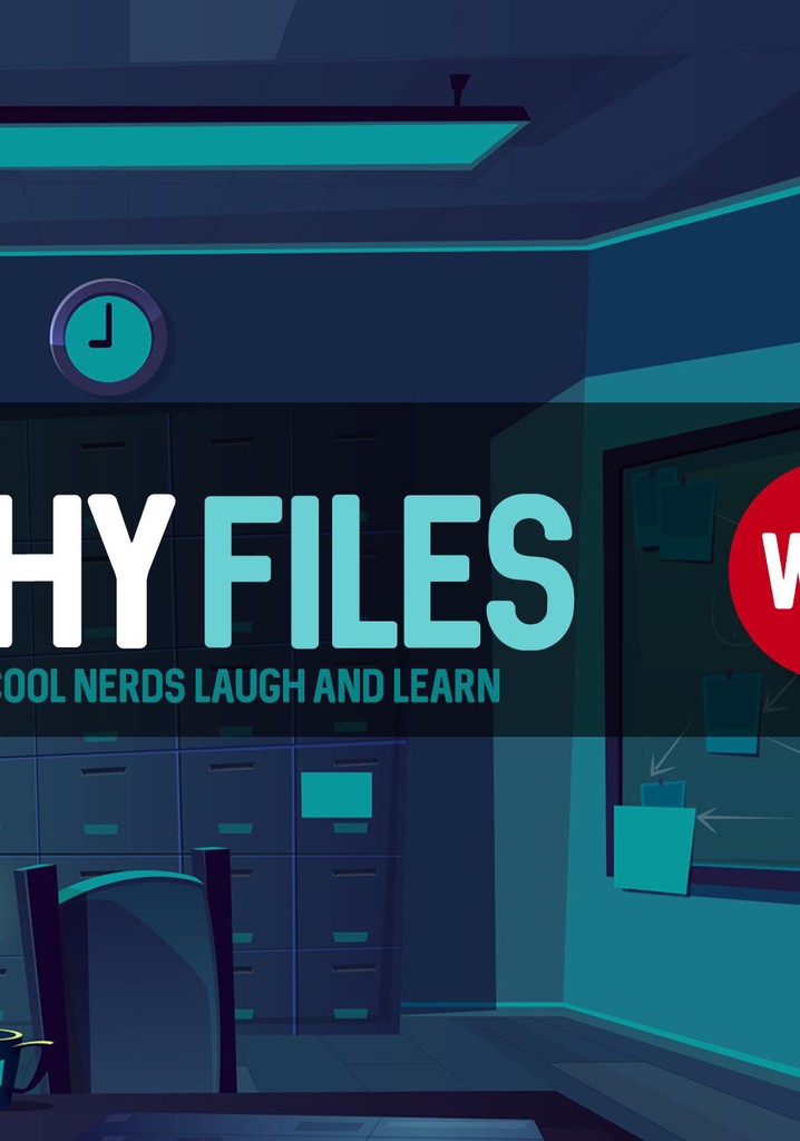 The Why Files - streaming tv show online