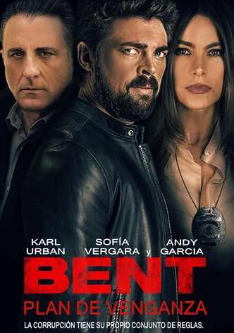 Bent, plan de venganza