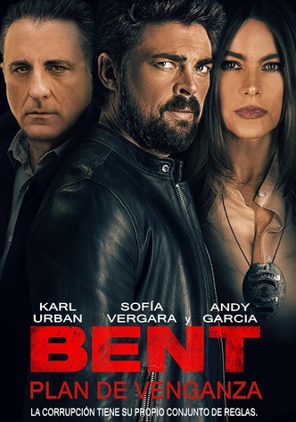 Bent, plan de venganza