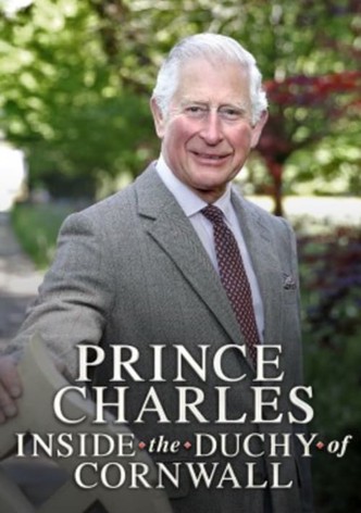 Prince Charles: Inside the Duchy of Cornwall