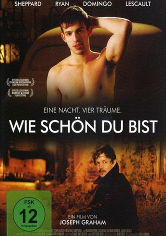 Wie schön Du bist