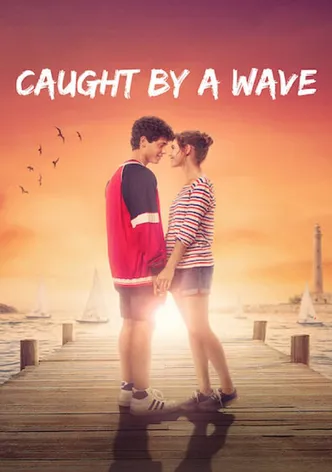 Caught by a Wave poster
