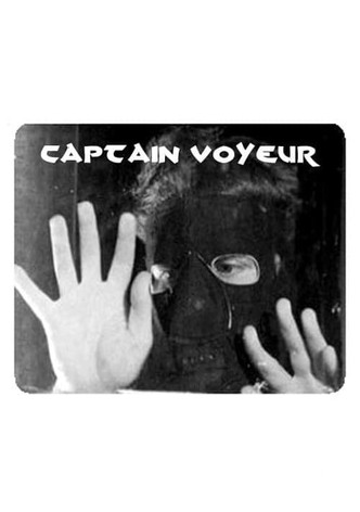 Captain Voyeur