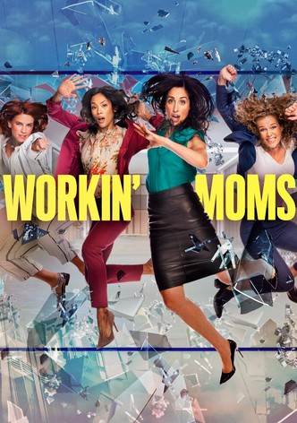 Workin' Moms Season 7 - watch full episodes streaming online