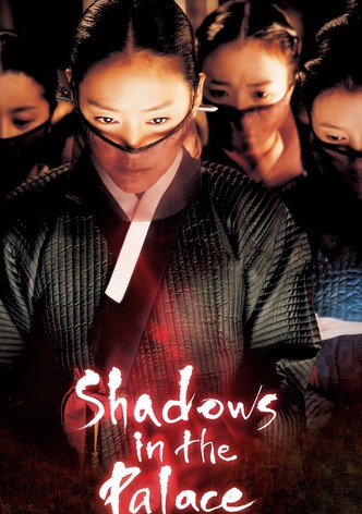 Shadows in the Palace