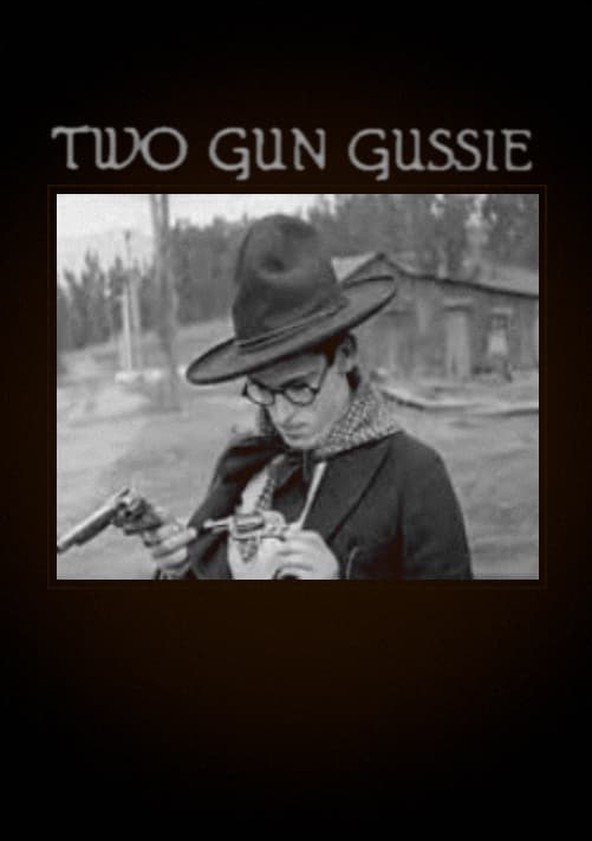 Two-Gun Gussie