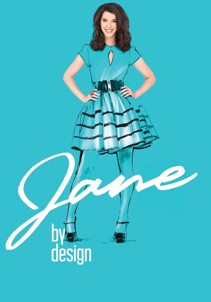 Jane by Design - streaming tv show online