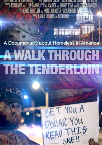 A Walk Through the Tenderloin: The Invisible Class