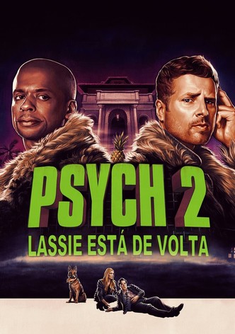 Psych 2: Lassie Está de Volta
