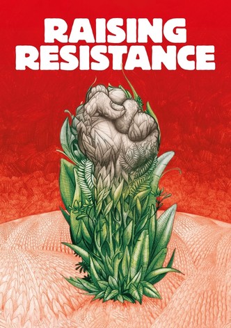 Raising Resistance