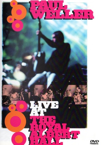 Paul Weller: Live at the Royal Albert Hall