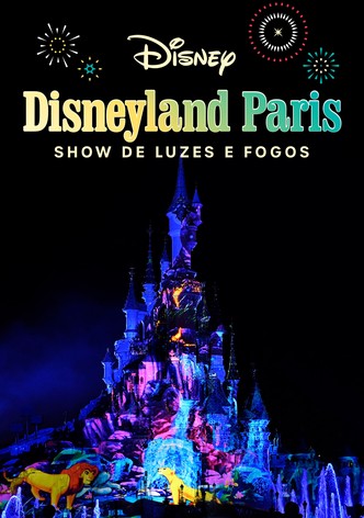 Disneyland Paris: Show de Luzes e Fogos