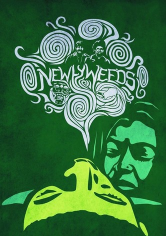 Newlyweeds