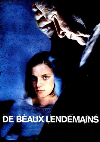 De beaux lendemains