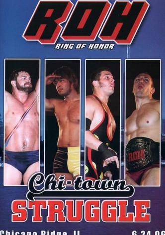 ROH: Chi-Town Struggle
