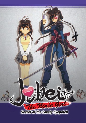 Jubei-chan the Ninja Girl: Secret of the Lovely Eyepatch