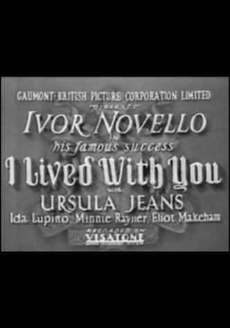 I Lived with You