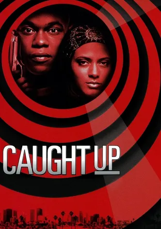 Caught Up poster