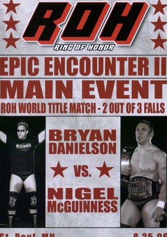 ROH: Epic Encounter II
