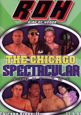 ROH: The Chicago Spectacular - Night Two
