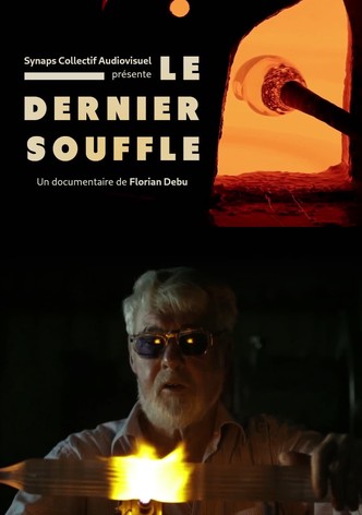 Le dernier souffle