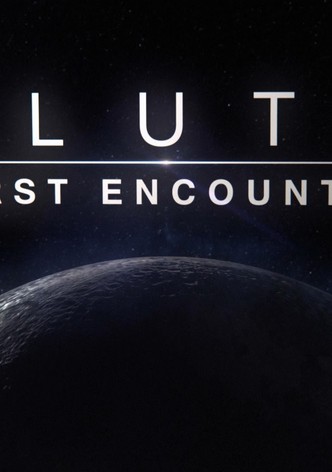 Direct from Pluto: First Encounter
