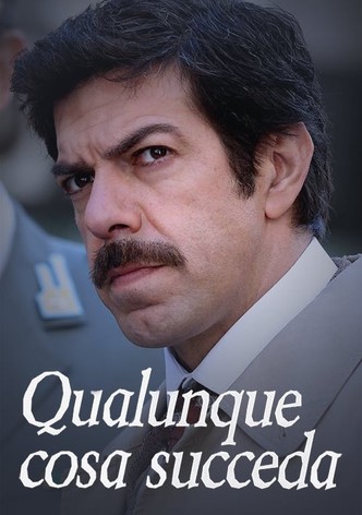 Qualunque cosa succeda