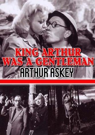 King Arthur Was a Gentleman