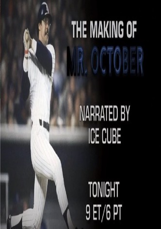 The Making of Mr. October
