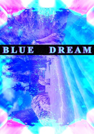 BLUE DREAM