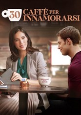 30 caffè per innamorarsi