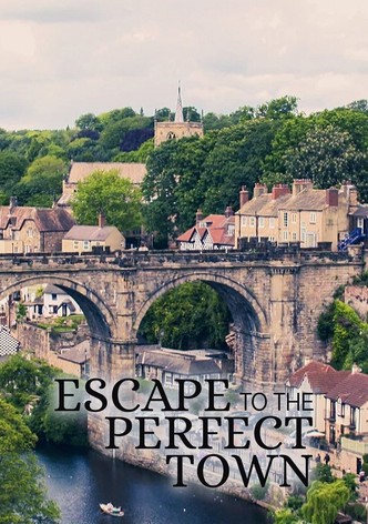 Escape to the Perfect Town