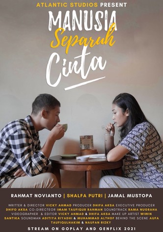 Manusia Separuh Cinta