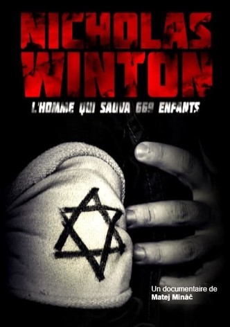 Nicholas Winton - L'homme qui sauva 669 enfants
