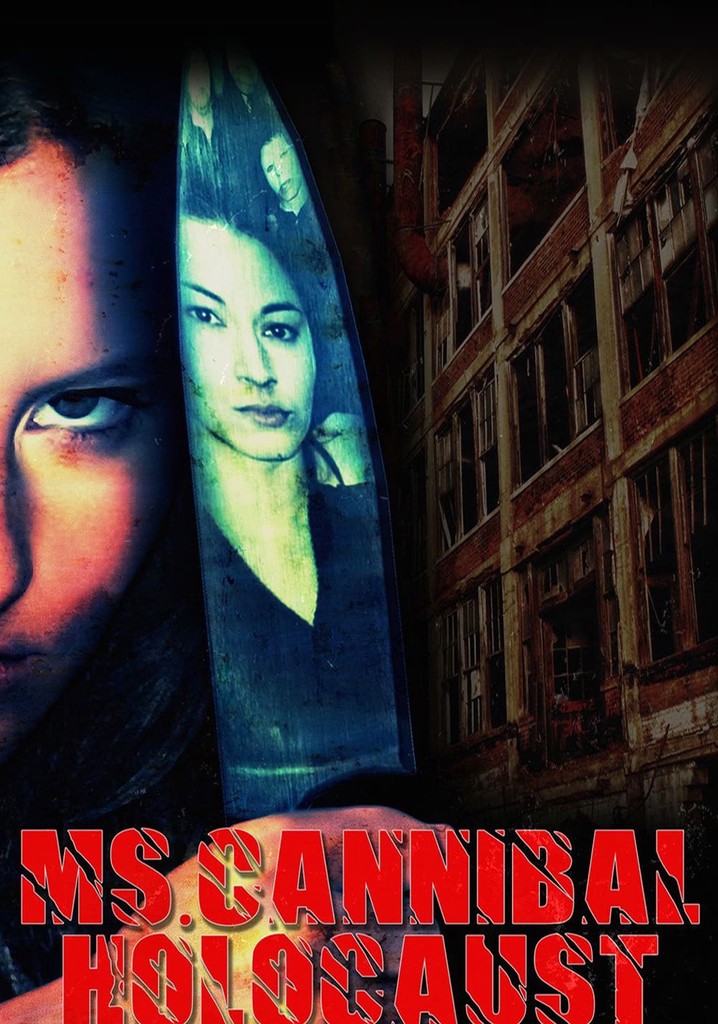 Ms. Cannibal Holocaust