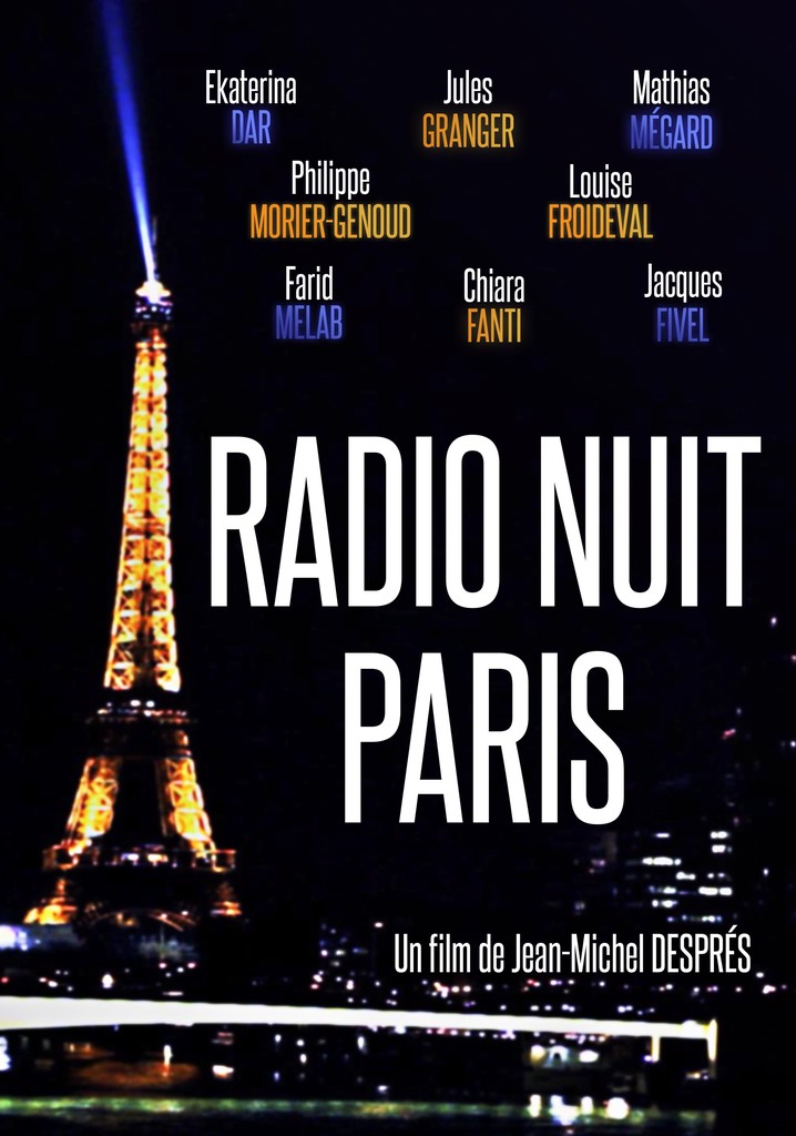 gateway virksomhed fødselsdag Night Radio Paris streaming: where to watch online?