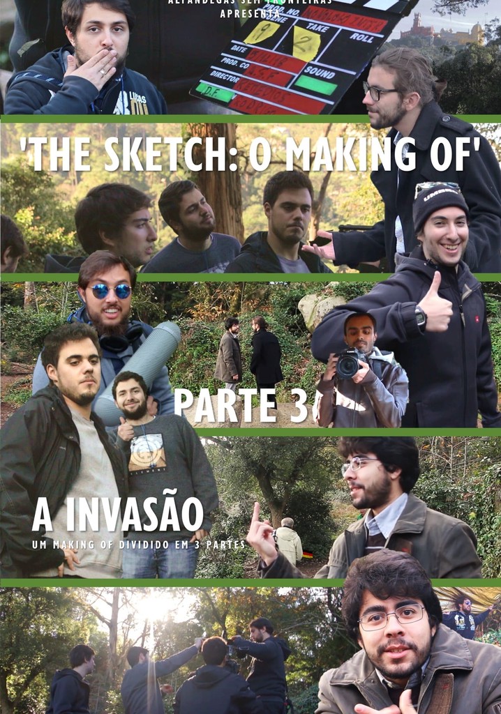 The Sketch: The Making Of - Part 3: The Invasion