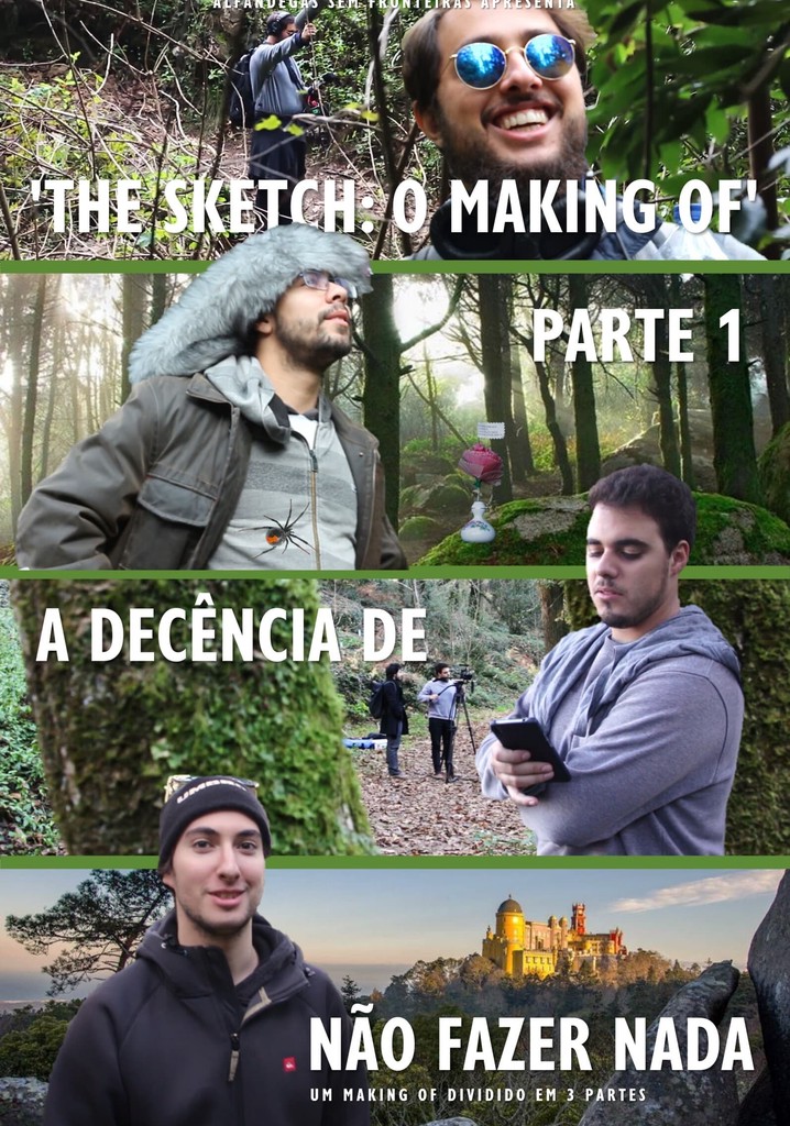 The Sketch: The Making Of - Part 1: The Decency of Doing Nothing