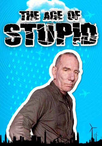 L'âge de la stupidité