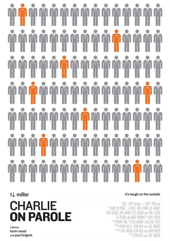 Charlie on Parole