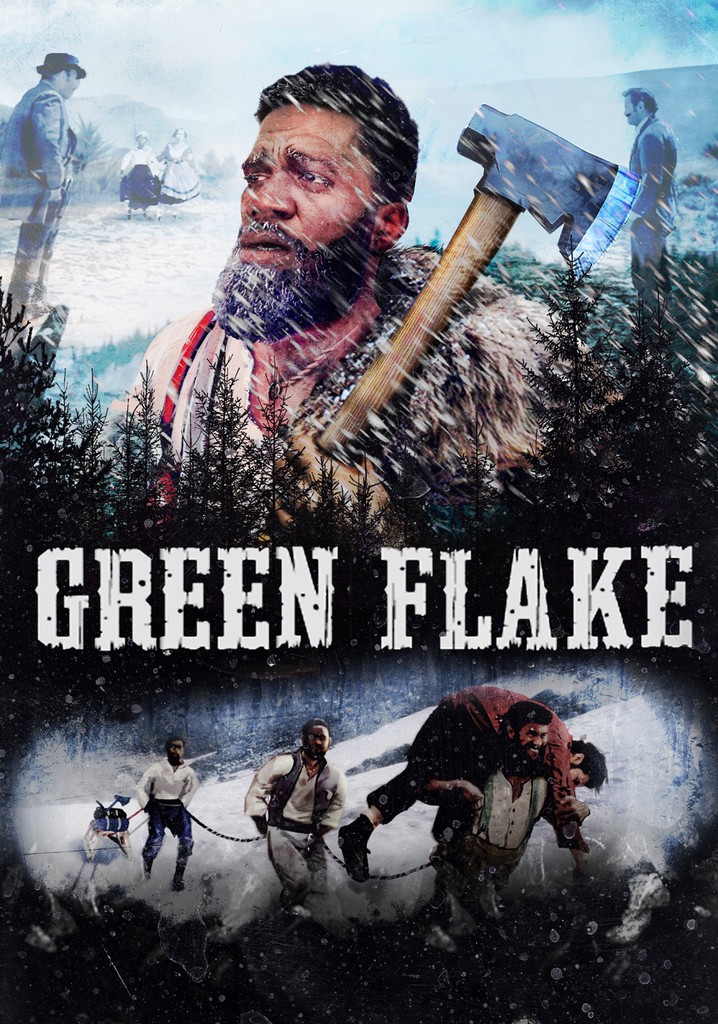 Where To Watch His Name Is Green Flake Green Flake streaming: where to watch movie online?
