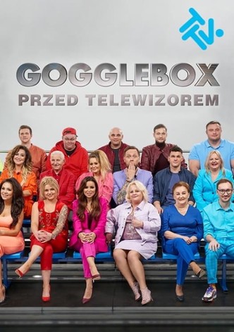 Gogglebox. Przed telewizorem