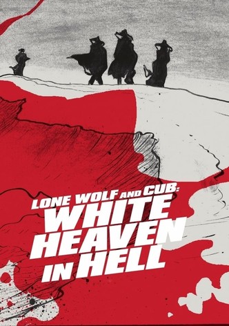 Lone Wolf and Cub: White Heaven in Hell