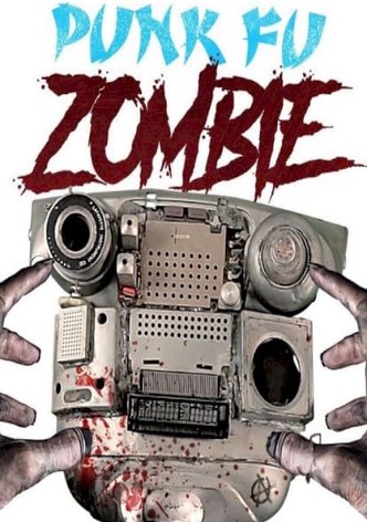 Punk-Fu Zombie
